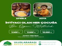 İHTİYACI OLAN HER ÇOCUĞA BİR ÖĞÜN MUTLULUK