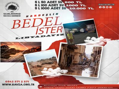LİBYA İÇİN YOLLARDAYIZ KARDEŞLİK BEDEL